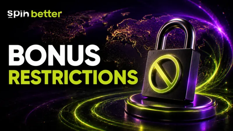 Spinbetter bonus restrictions