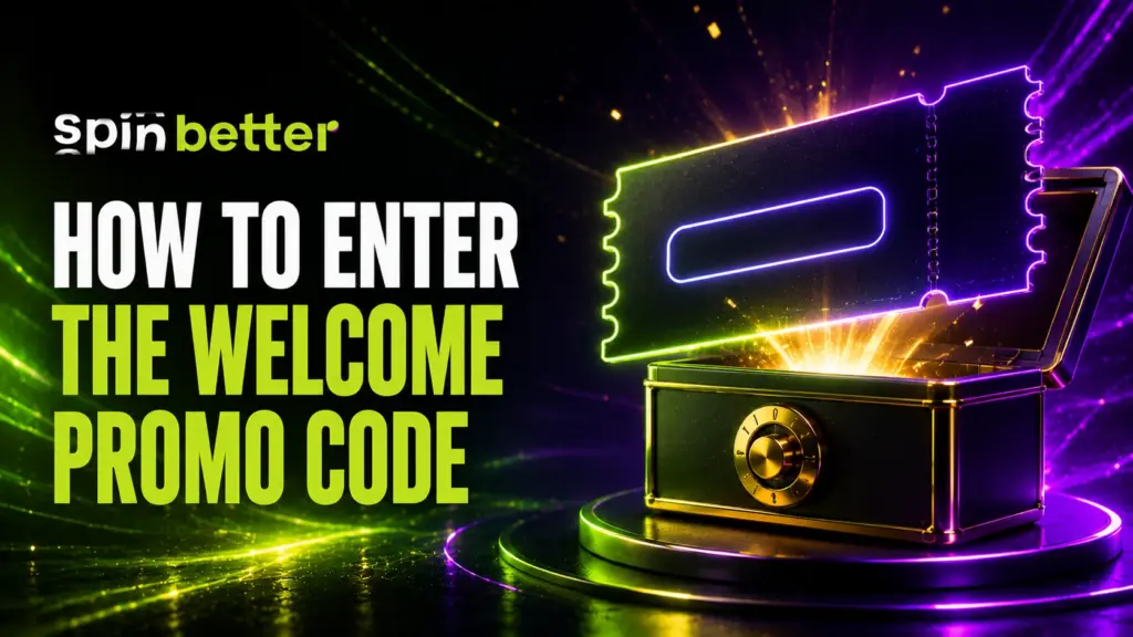 Spinbetter how to enter the welcome promo code
