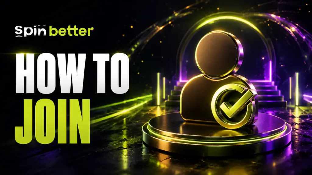 Spinbetter how to join