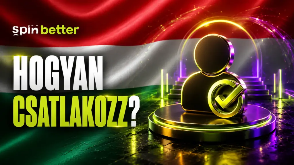 Hogyan csatlakozhatsz a Spinbetterhez