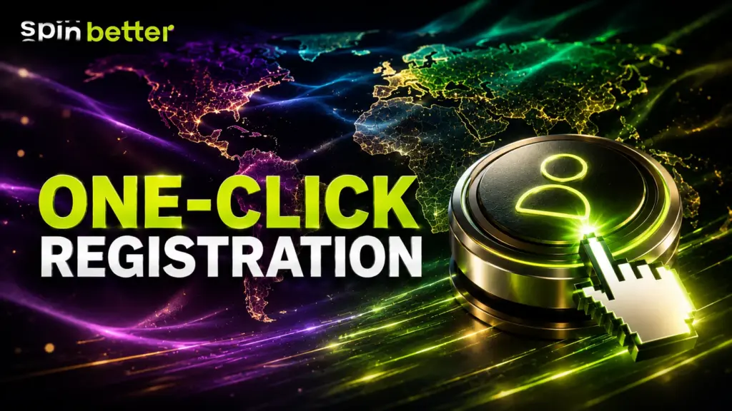 Spinbetter one click registration