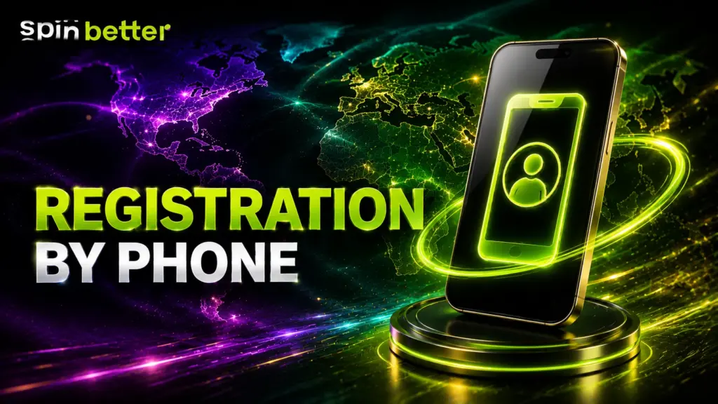 Spinbetter registration by phone